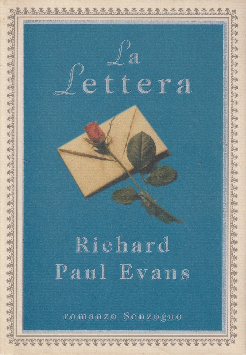 La lettera - Richard Paul Evans - Sonzogno Romanzi - JXS214
