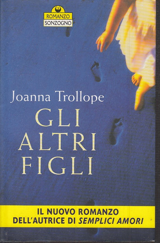 GLI ALTRI FIGLI - JOANNA TROLLOPE - SONZOGNO - B - JXS43
