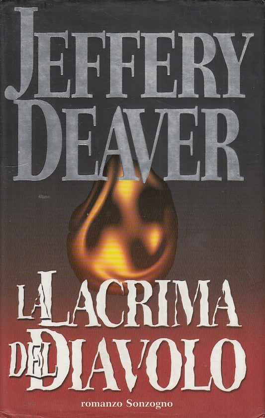 LN- LA LACRIMA DEL DIAVOLO- DEAVER- SONZOGNO--- 2000- CS- ZDS85