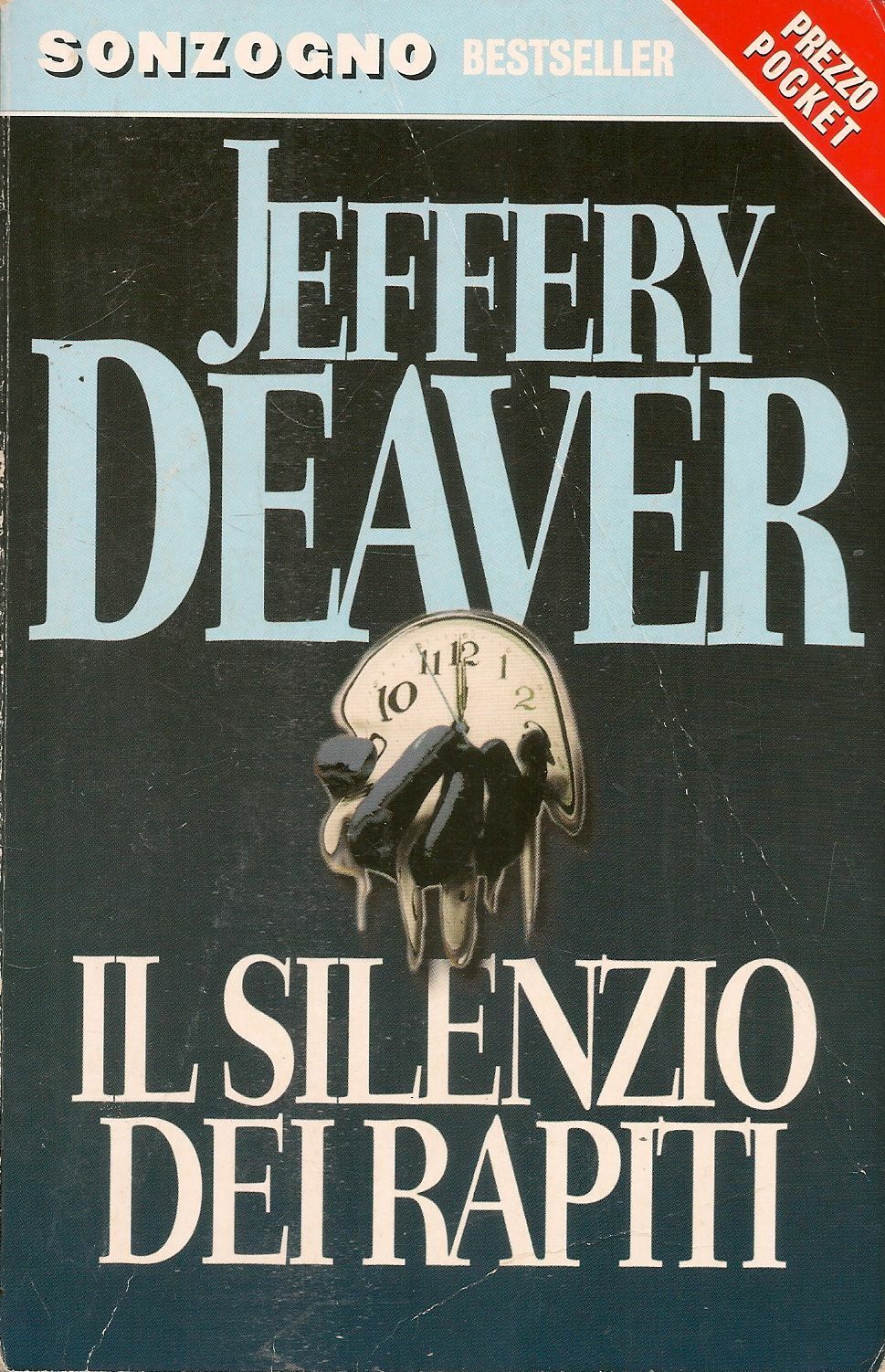 LN2- IL SILENZIO DEI RAPITI - JEFFERY DEAVER - SONZOGNO POCKET - B - JXS27