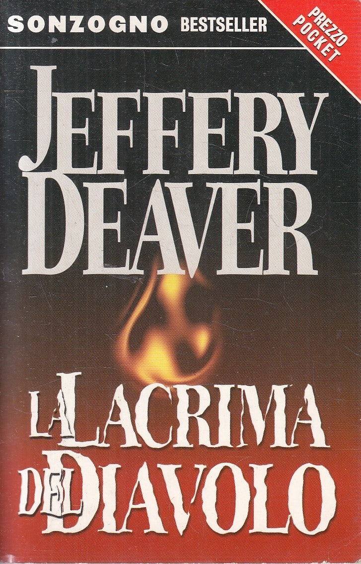 LN2- LA LACRIMA DEL DIAVOLO - JEFFERY DEAVER - SONZOGNO BESTSELLER - B - JXS287