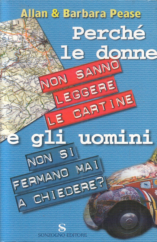 Perche' donne non sanno leggere cartine uomini fermano chiedere - Pease - JXS55