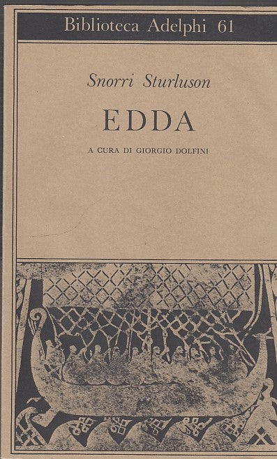 LN- EDDA- SNORRI STURLUSON- ADELPHI- BIBLIOTECA 61-- 2006- BS- ZFF108