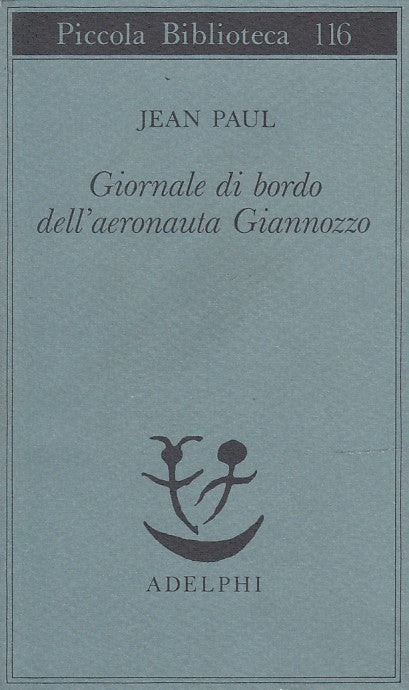 LN- GIORNALE DI BORDO AERONAUTICA GIANNOZZO- PAUL- ADELPHI --- 1992 - B - YDS418