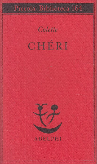 LN- CHERI - COLETTE - ADELPHI - PICCOLA BIBLIOTECA -- 1991 - BS - ZFS315