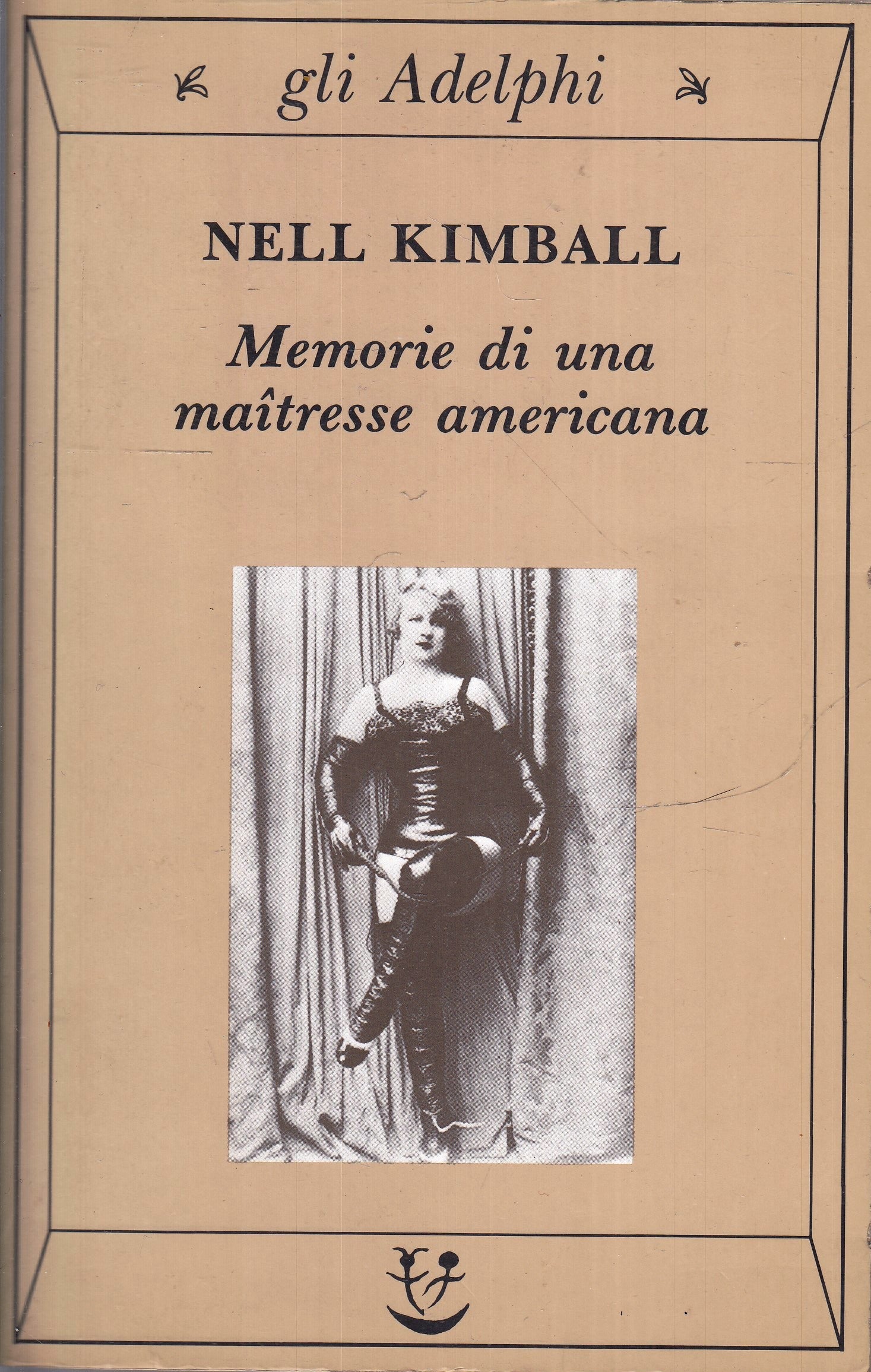LN2- MEMORIE DI UNA MIATRESSE AMERICANA - NELL KIMBALL - GLI ADELPHI - B - XFS