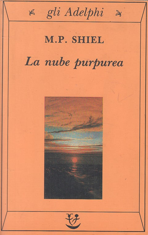 LN- LA NUBE PURPUREA - MATTHEW P. SHIEL - ADELPHI --- 1993 - B - YFS330