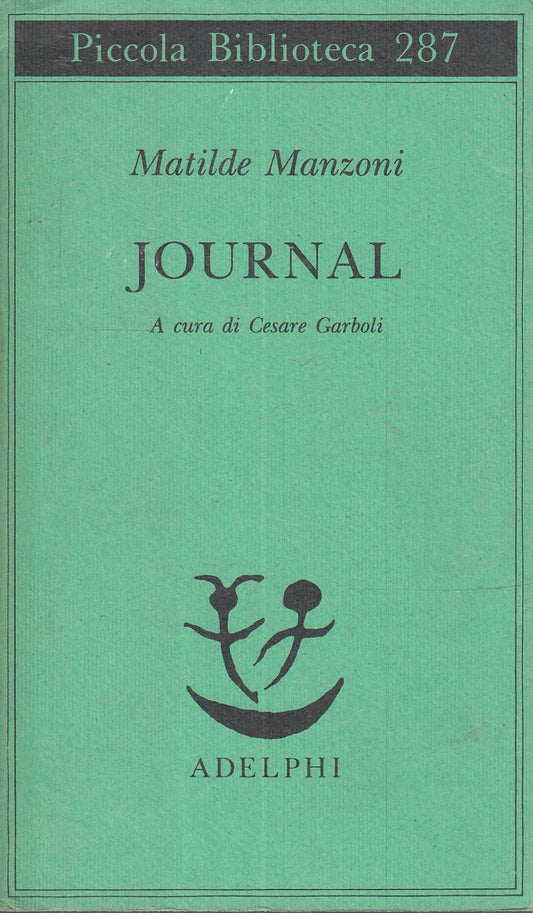 LN- JOURNAL - MATILDE MANZONI - ADELPHI - PICCOLA BIBLIOTECA 287 -- 1992- B- XFS