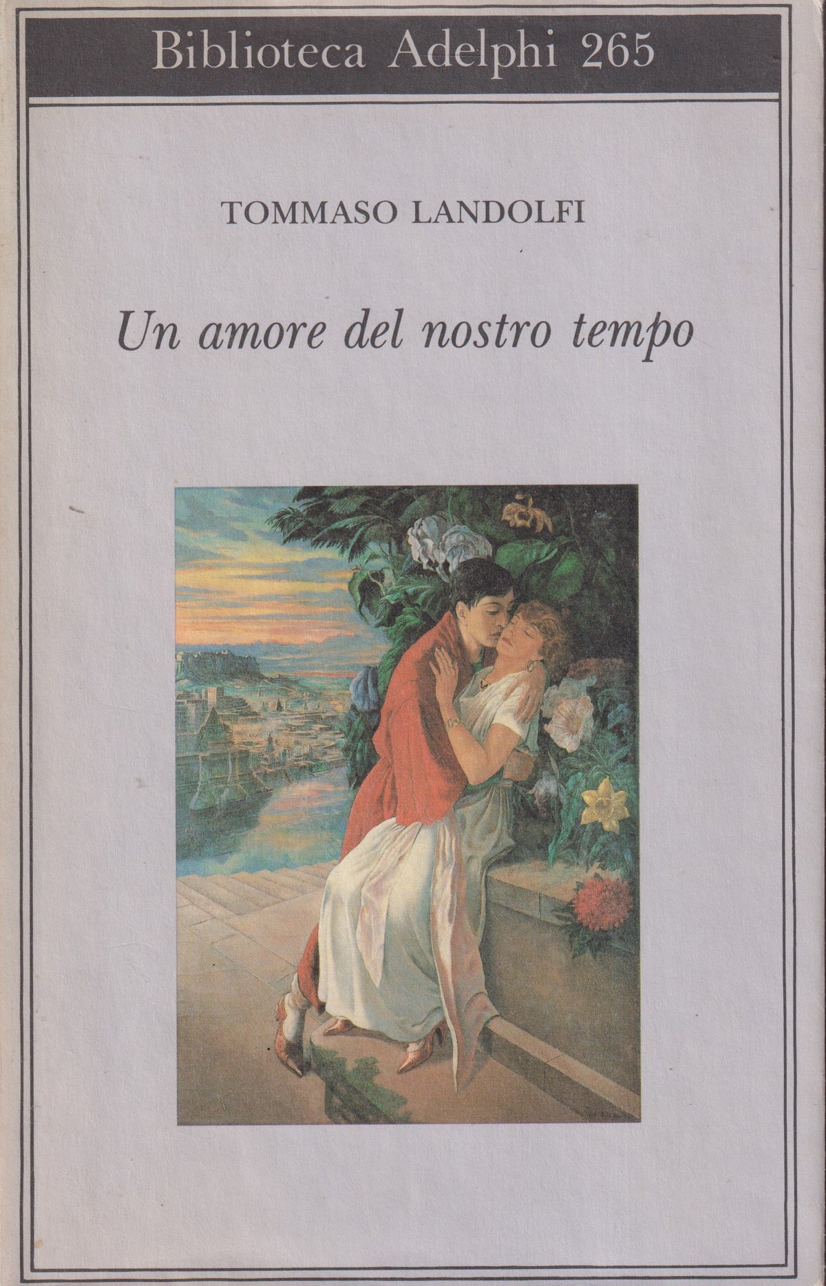 Un amore del nostro tempo - Tommaso Landolfi - Biblioteca Adelphi - 1a ed. - XFS
