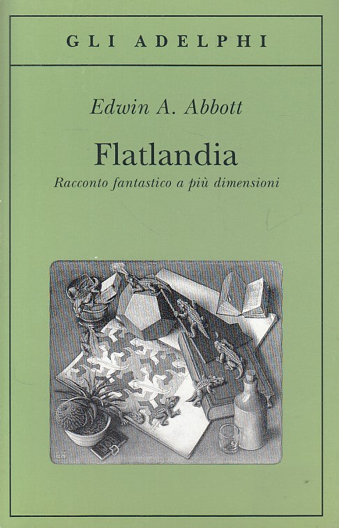 LN- FLATLANDIA RACCONTO A PIU' DIMENSIONI- ABBOTT - ADEPHI --- 2006 - B - YDS424