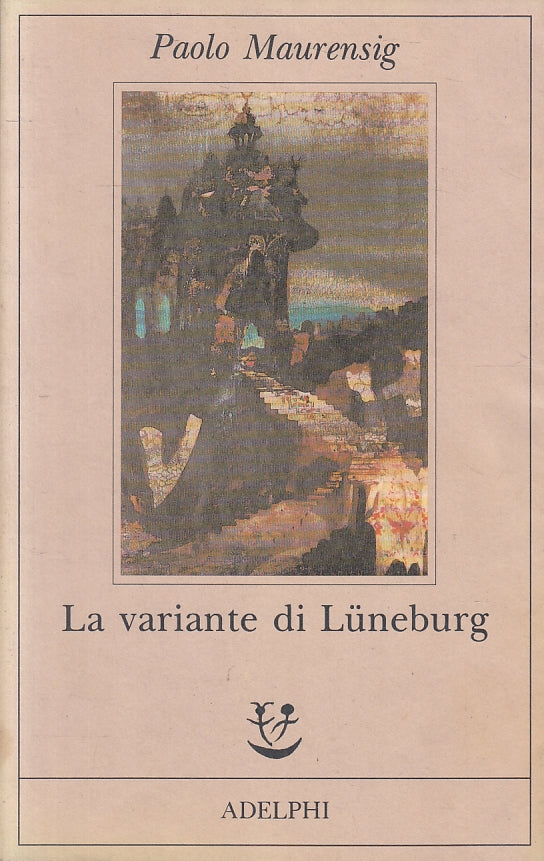 LN- LA VARIANTE DI LUNEBURG - MAURENSIG - ADELPHI - FABULA -- 1993 - BS - YFS582