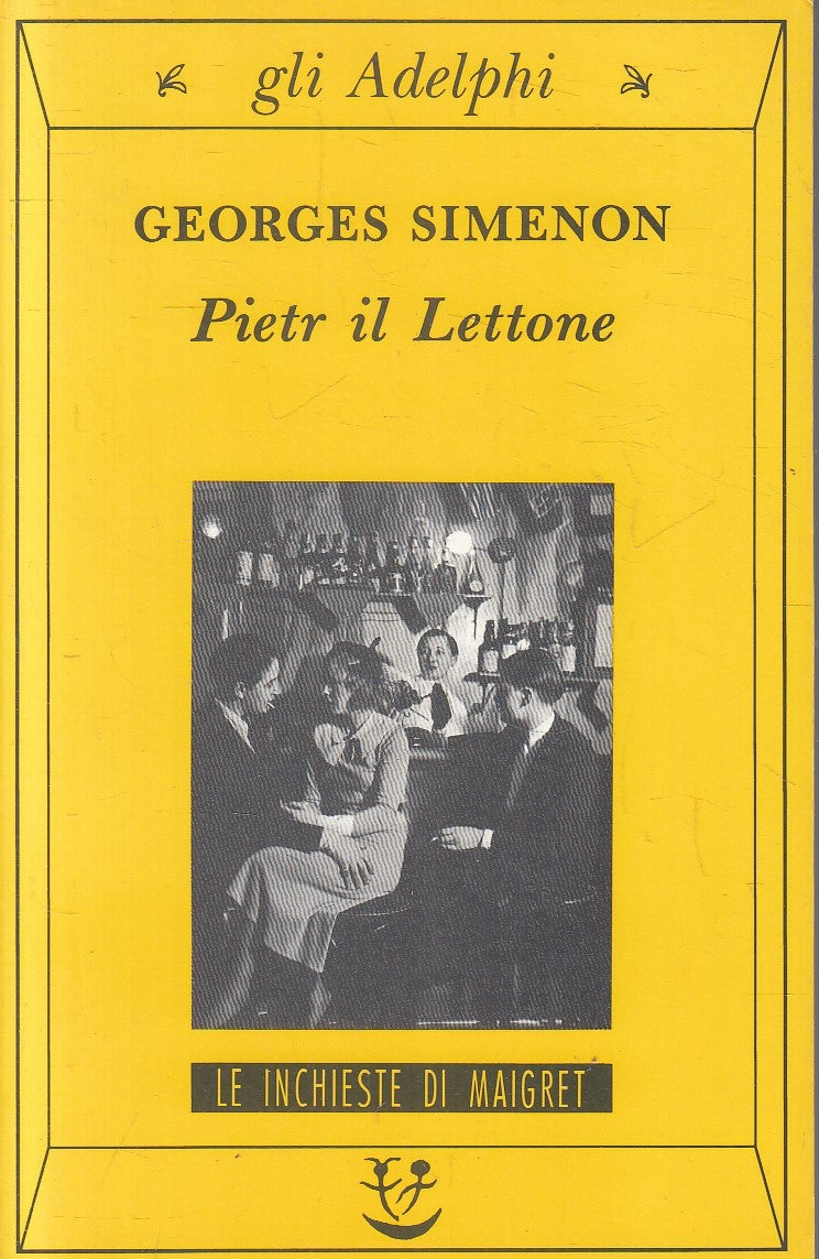 LG- PIER IL LETTONE - GEORGES SIMENON - GLI ADELPHI 53 ---- B - XFS