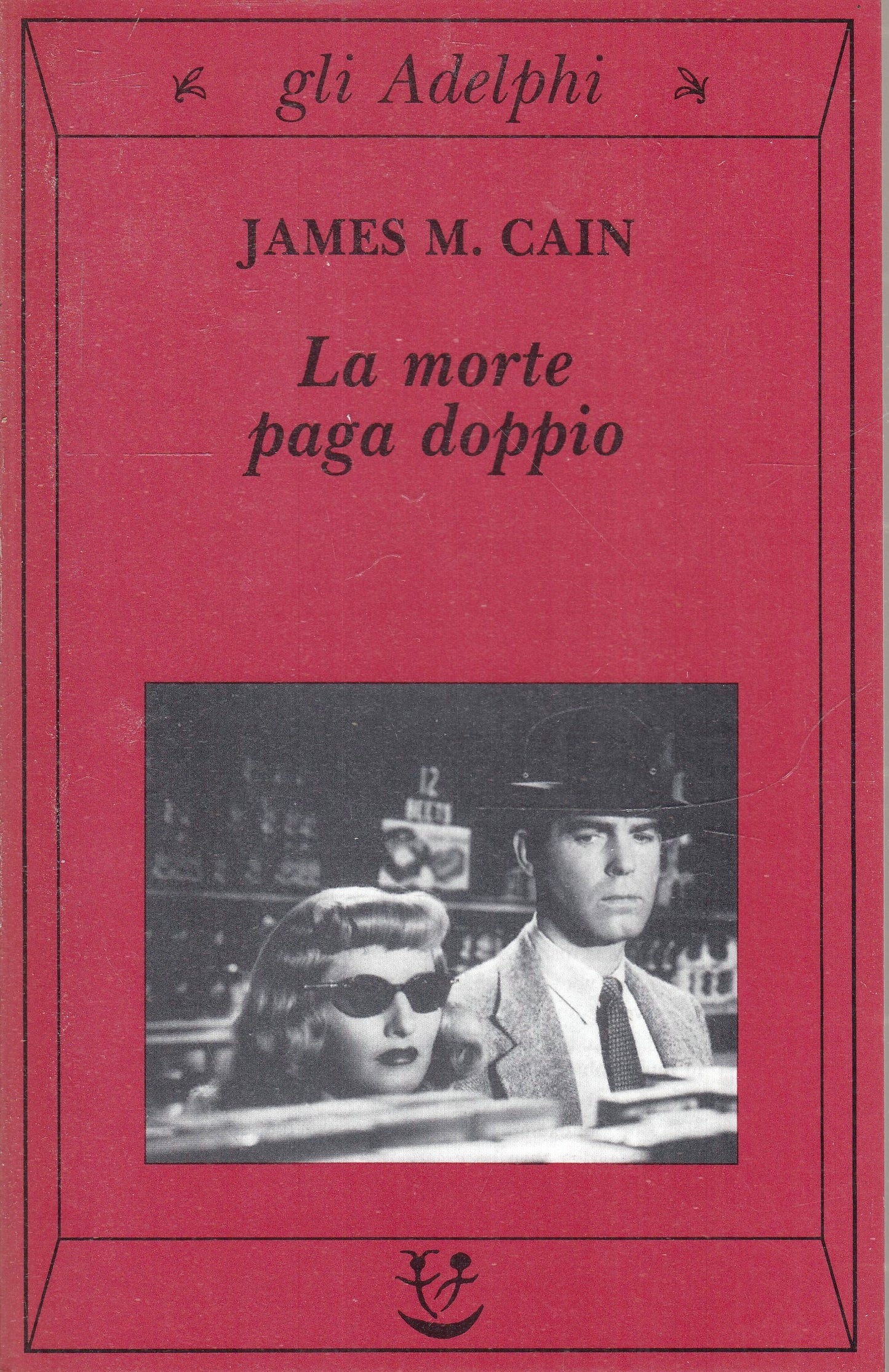 LG- LA MORTA PAGA DOPPIO - JAMES M. CAIN - GLI ADELPHI --- 1998 - B - XFS