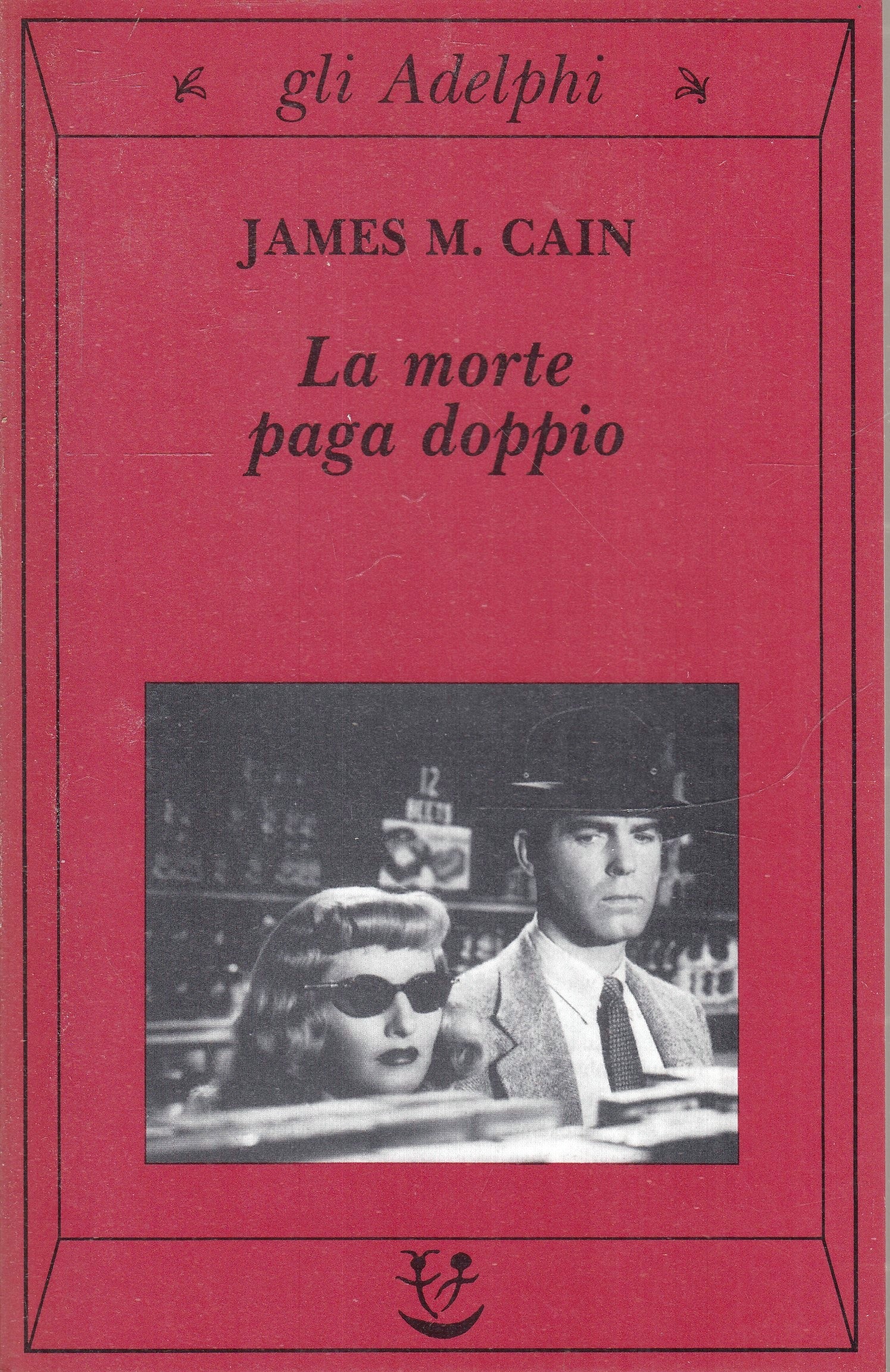 LG- LA MORTA PAGA DOPPIO - JAMES M. CAIN - GLI ADELPHI --- 1998 - B - XFS