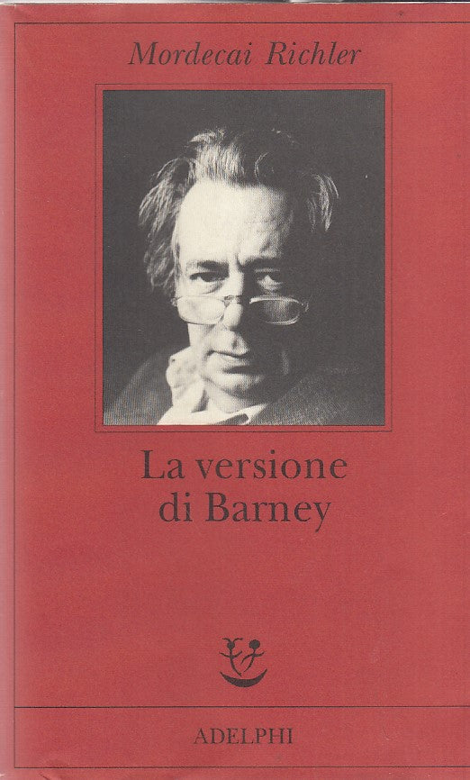 LN- LA VERSIONE DI BARNEY- RICHLER- ADELPHI- FABULA 131-- 2003- BS- YDS406