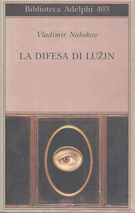 LN- LA DIFESA DI LUZIN - VLADIMIR NABOKOV - ADELPHI - BIBLIOTECA -- 2001- B- XFS