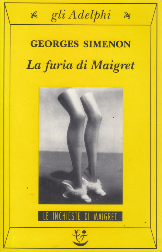 La furia di Maigret Le inchieste di Maigret - Georges Simenon - Gli Adelphi- XFS