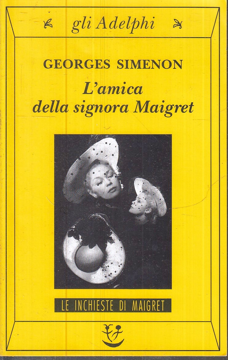 LG- L'AMICA DELLA SIGNORA MAIGRET - GEORGES SIMENON- ADELPHI- 218-- 2002- B- XFS