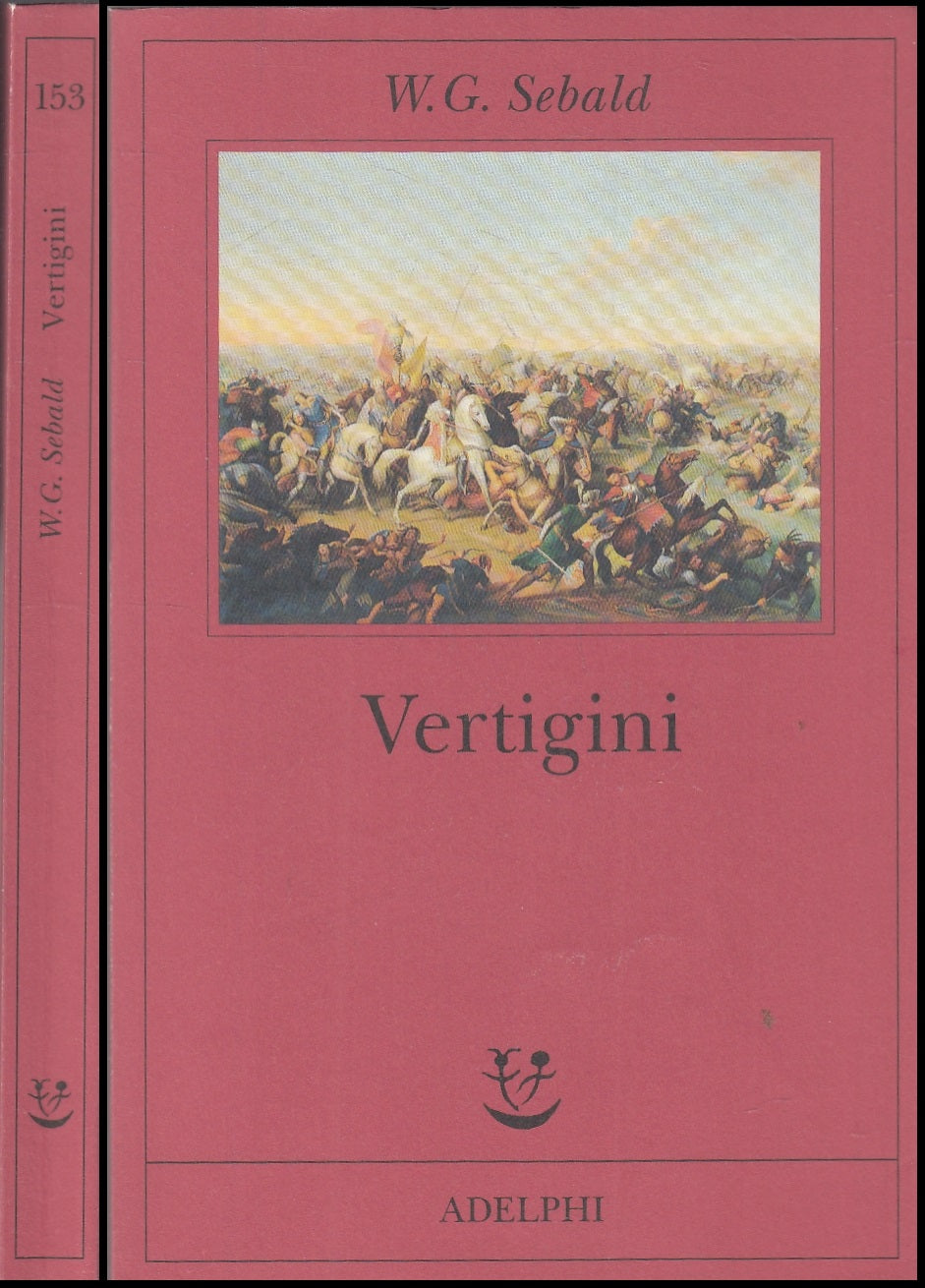 LN- VERTIGINI - W.G. SEBALD - ADELPHI - FABULA -- 2003 - B - XFS