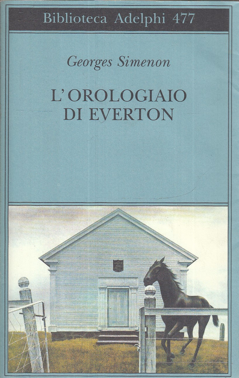 LN- L'OROLOGIAIO DI EVERTON - SIMENON - ADELPHI - BIBLIOTECA -- 2005 - BS - XFS
