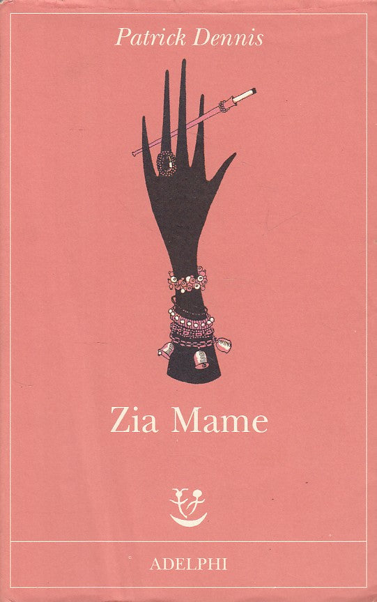 Zia Mame - Patrick Dennis - Adelphi Fabula - XFS