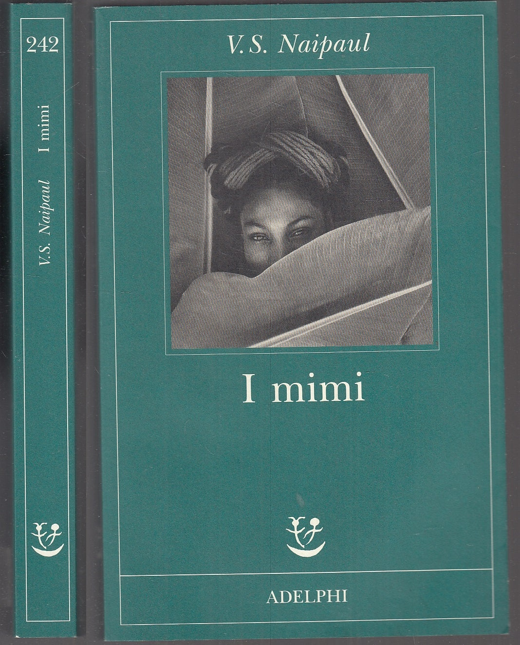 LN- I MIMI - V.S. NAIPAUL - ADELPHI - FABULA -- 2011 - B - XFS