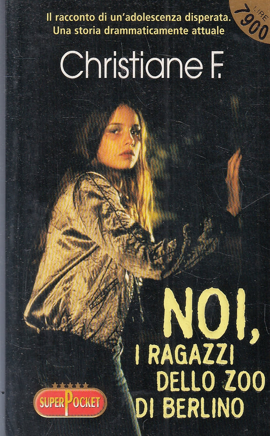 LN- NOI I RAGAZZI DELLO ZOO DI BERLINO - CHRISTIANE F. ---- 1999 - B - YFS166