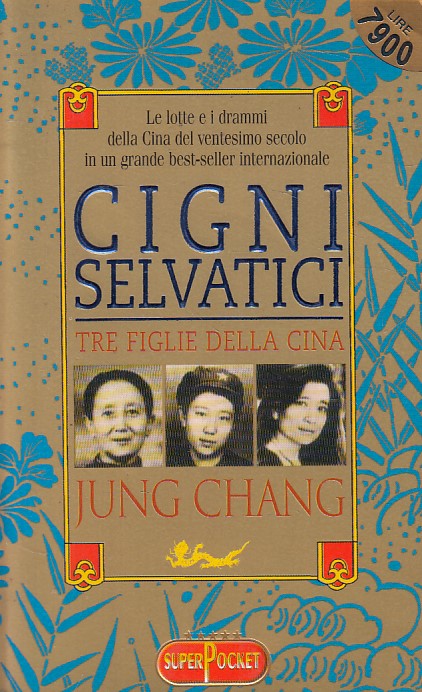 LS- CIGNI SELVATICI TRE FIGLIE CINA - CHANG - SUPERPOCKET --- 1999 - B - ZFS618