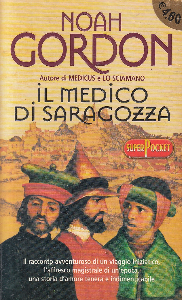 LN2- IL MEDICO DI SARAGOZZA - NOAH GORDON - SUPERPOCKET  - B - JXS168