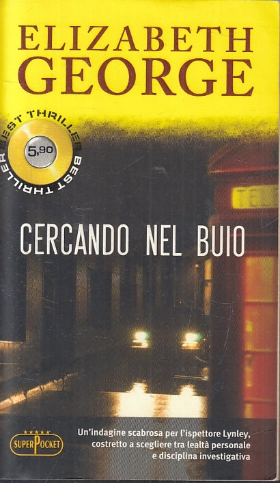 LN2- CERCANDO NEL BUIO - ELIZABETH GEORGE - SUPERPOCKET - B - JXS70