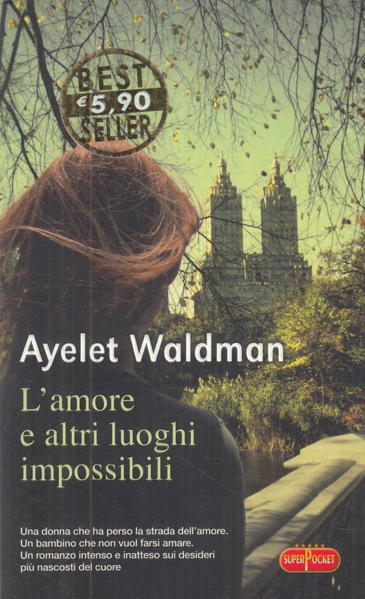 LN2- L'AMORE E ALTRI LUOGHI IMPOSSIBILI- AYELET WALDMAN- SUPERPOCKET- B - JXS100