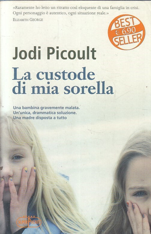 LN2- LA CUSTODE DI MIA SORELLA - JODI PICOULT - SUPERPOCKET - B - JXS211