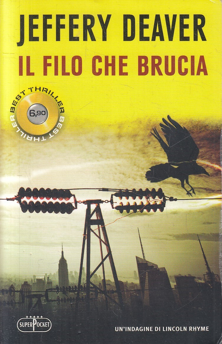 LN2- IL FILO CHE BRUCIA - JEFFERY DEAVER - SUPERPOCKET THRILLER - B - JXS132