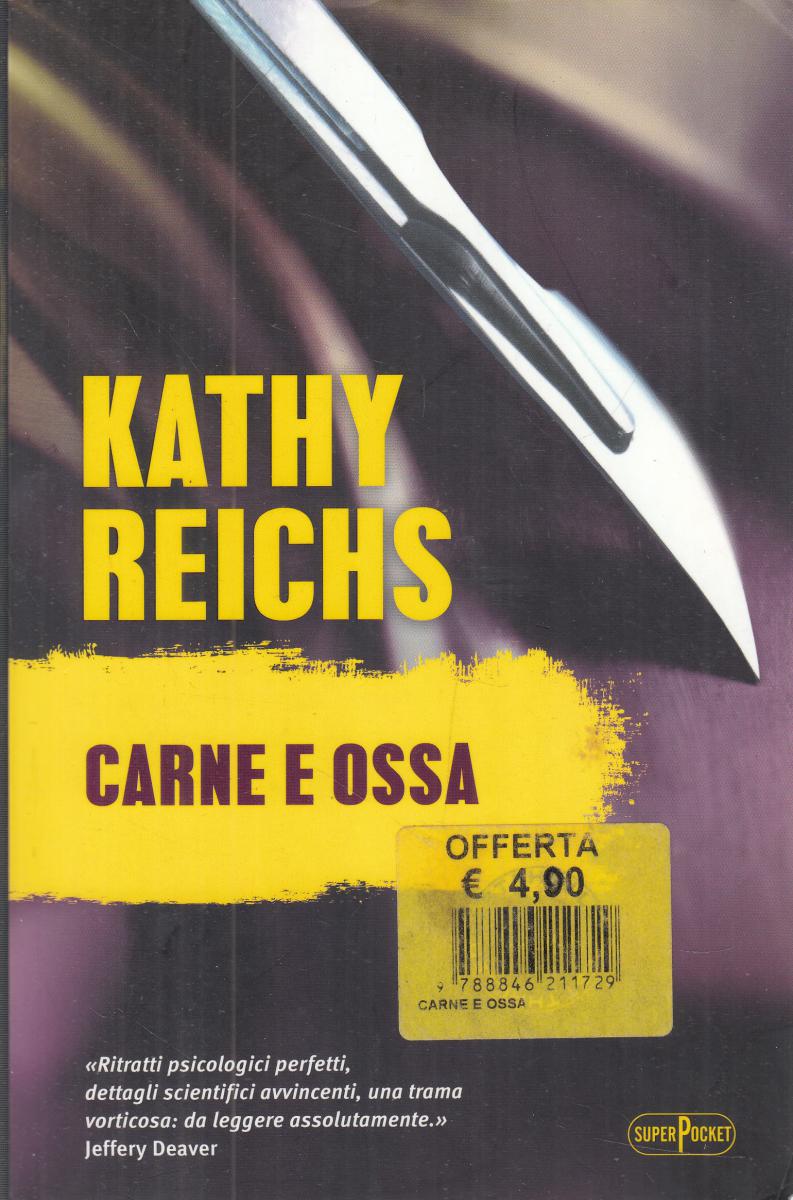 LN2- CARNE E OSSA - KATHY REICHS - SUPERPOCKET - B - JXS147