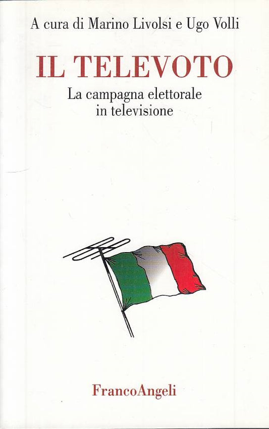LS- TELEVOTO CAMPAGNA ELETTORALE TELEVISIONE-- FRANCO ANGELI--- 1997- B - YTS171