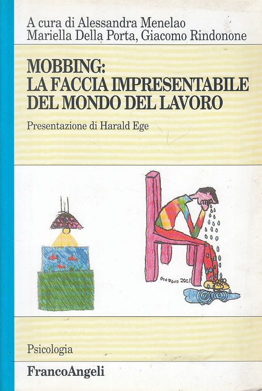 LS- MOBBING FACCIA IMPRESENTABILE MONDO LAVORO-- FRANCOANEGLI--- 2002- B- ZFS324