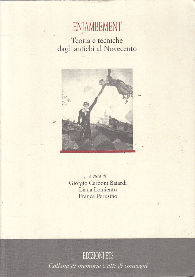 LS- ENJAMBEMENT TEORIA E TECNICHE ANTICHI NOVECENTO -- ETZ --- 2008 - B - YFS261