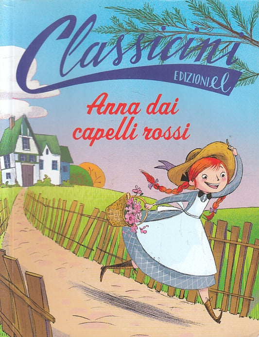 LN2- ANNA DAI CAPELLI ROSSI - MONTOMERY GUERRA - EL CLASSICINI - B - JXS153