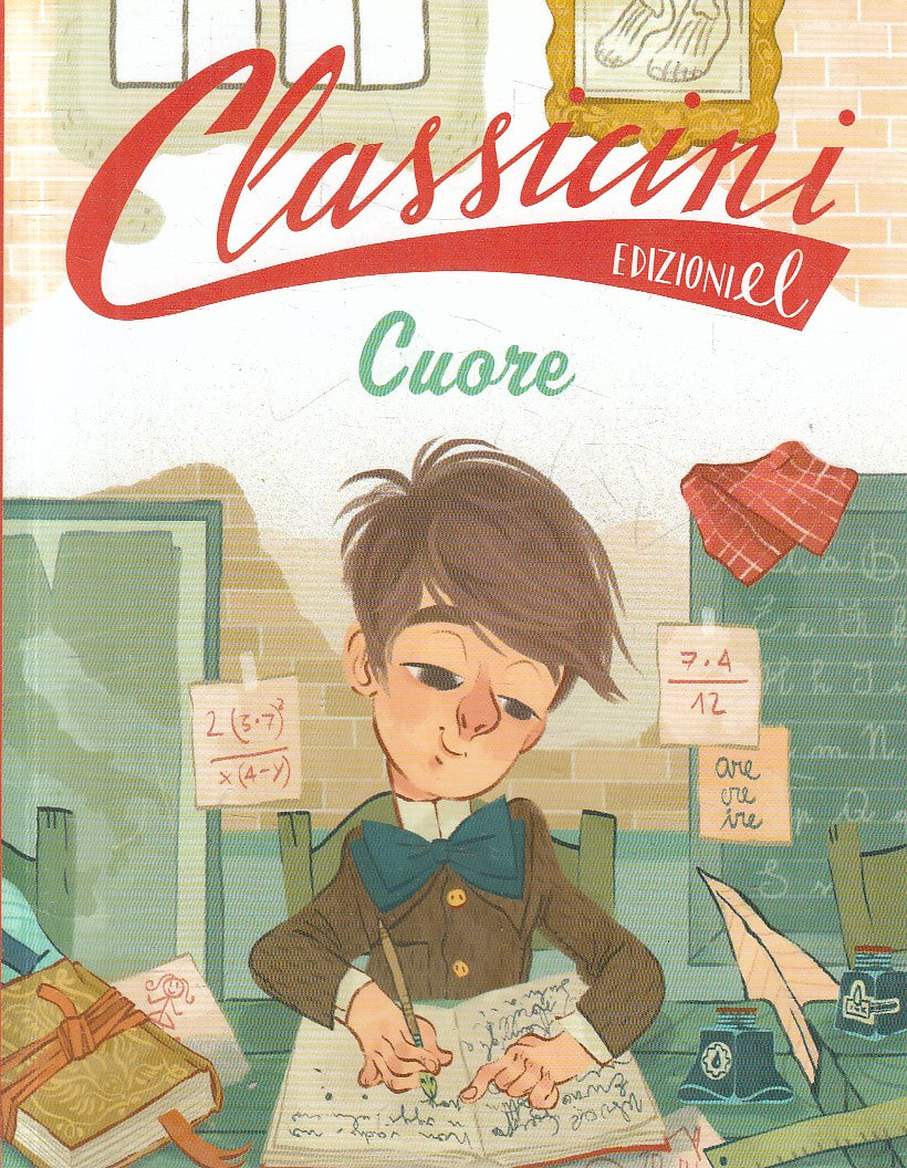 LN2- CUORE EDMONDO DE AMICIS - ROBERTO PIUMINI - EL CLASSICINI - B - XFS