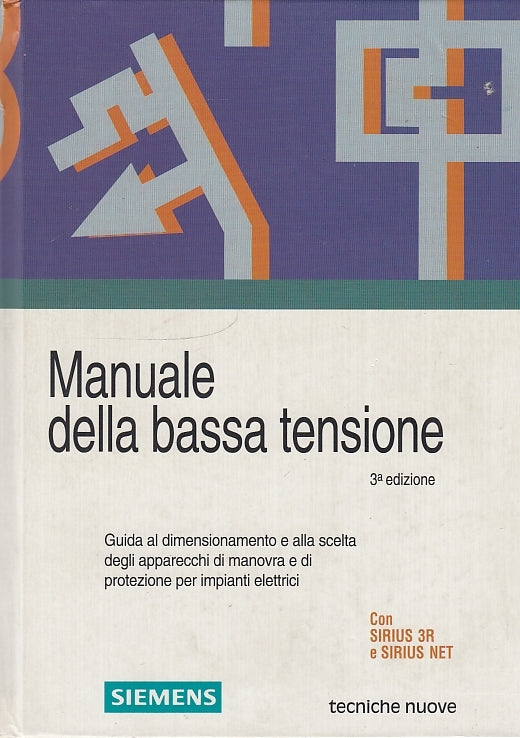 LZ- MANUALE DELLA BASSA TENSIONE -- TECNICHE NUOVE SIEMENS --- 1998 - C - YDS396