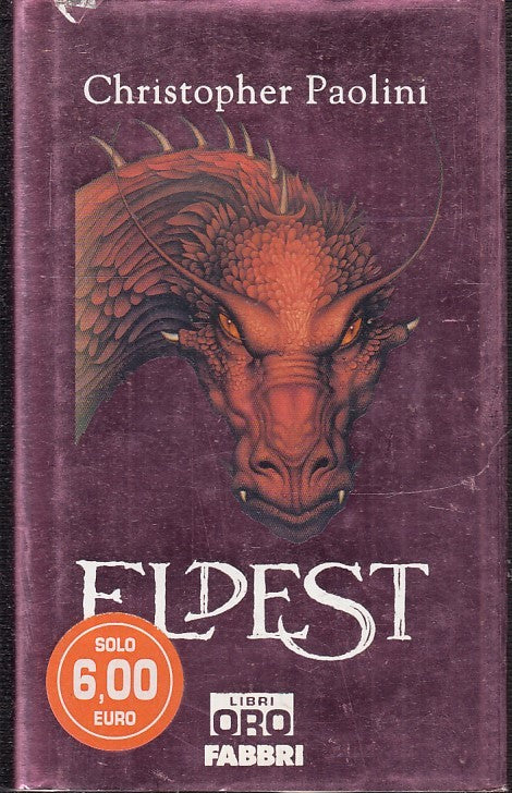 LN2- ELDEST - CHRISTOPHER PAOLINI - FABBRI EDITORI LIBRI ORO - CS - JXS10