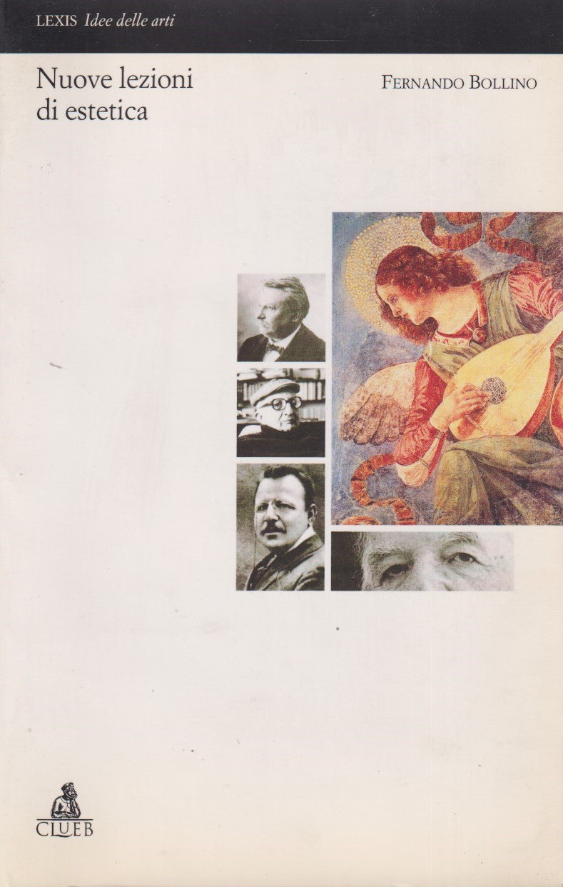 Nuove lezioni di estetica - Fernando Bollino - Clueb Lexis - JXS283