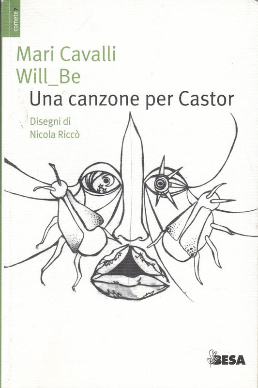 LN2- UNA CANZONE PER CASTOR - MARI CAVALLI WILL_BE - BESA - B - JXS119