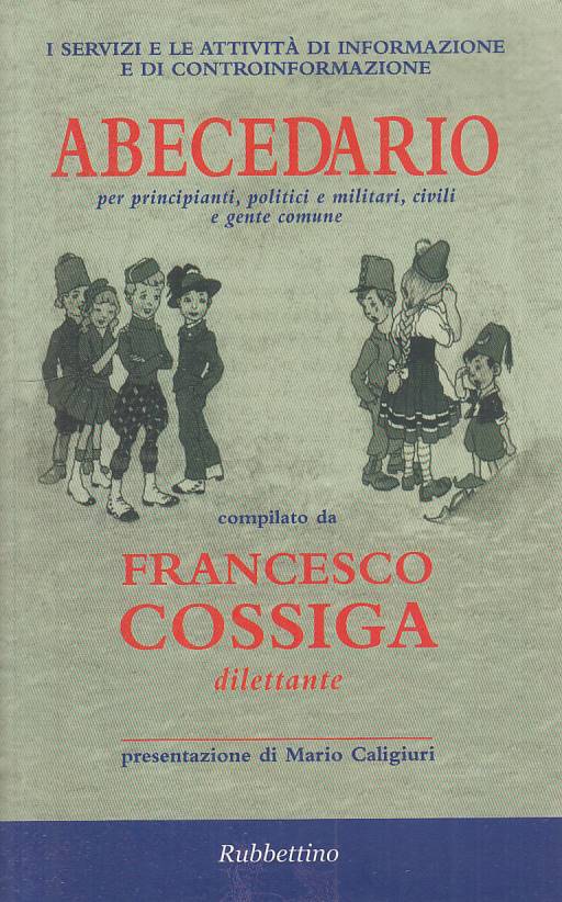 LS- ABECEDARIO PRINCIPIANTI POLITICI MILITARI-- RUBBETTINO --- 2002 - B - YTS432