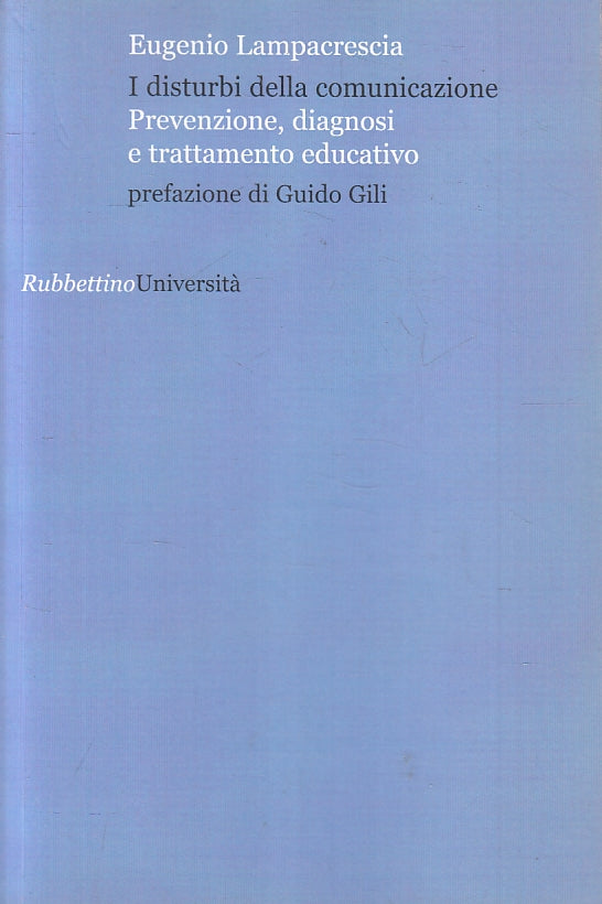 LZ- I DISTURBI DELLA COMUNICAZIONE - LAMPACRESCIA- RUBBETTINO--- 2008- B- ZFS402