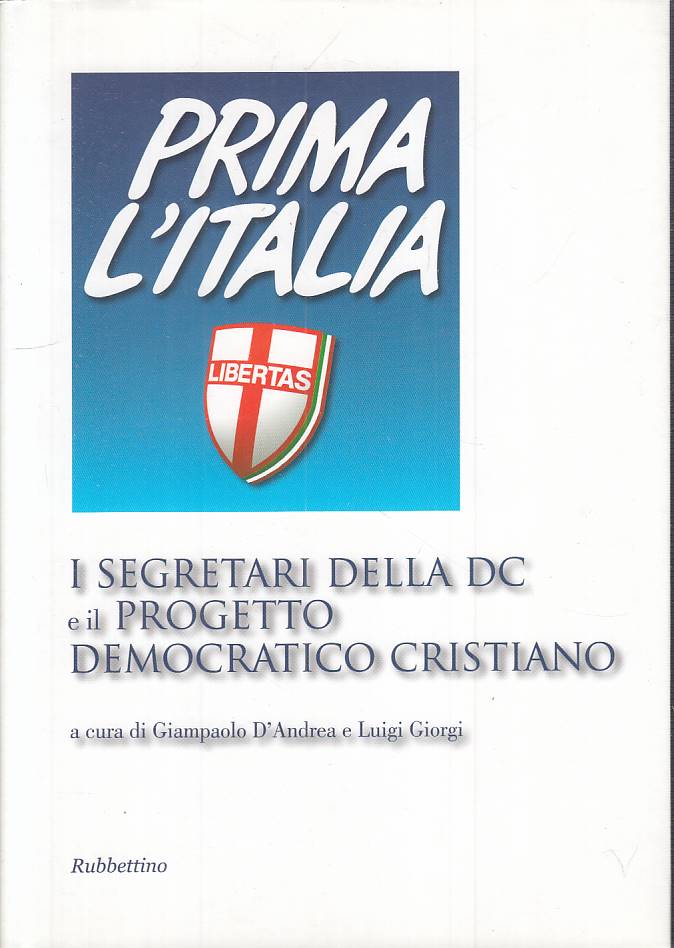 LS- PRIMA ITALIA SEGRETARI DC -- RUBBETTINO--- 2011 - CS - YTS608