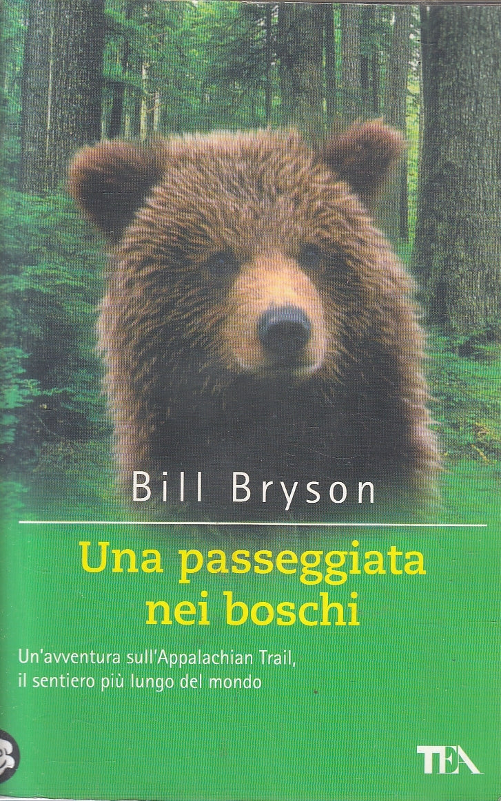 LN2- UNA PASSEGGIATA NEI BOSCHI - BRYSON - TEA AVVENTURE - B - JXS127