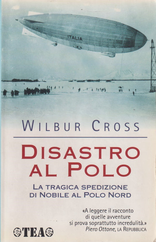 Disastro al polo - Wilbur Cross - Tea Avventure - JXS213