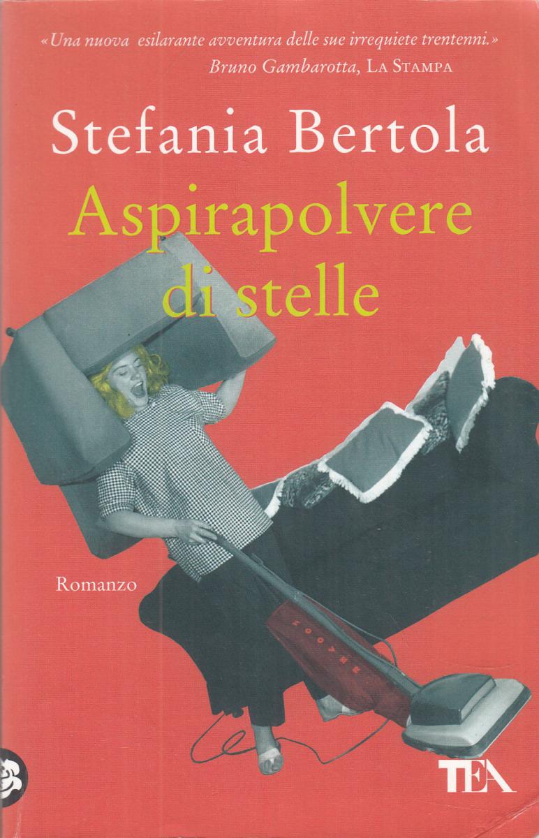 LN2- ASPIRAPOLVERE DI STELLE - STEFANIA BERTOLA - TEA - B - JXS68