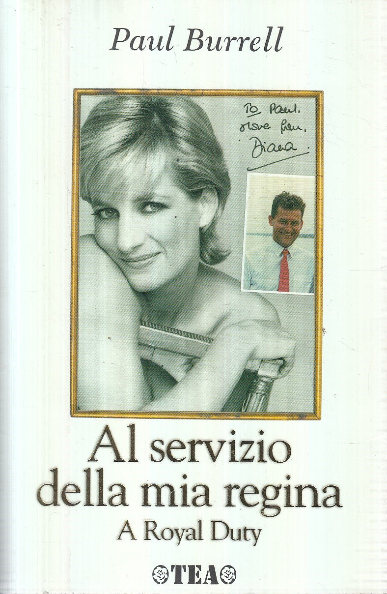 LN2- AL SERVIZIO DELLA MIA REGINA A ROYAL DUTY - PAUL BURRELL - TEA - B - JXS192